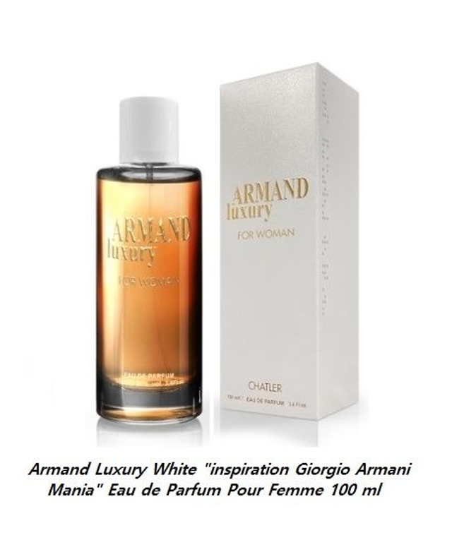 Armand Luxury White " inspiration Giorgio Armani Mania " Eau de Parfum Pour Femme 100 ml