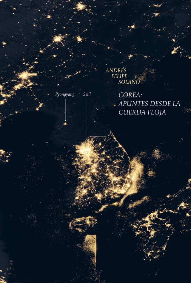 Corea: Apuntes desde la cuerda floja – Andrés Felipe Solano