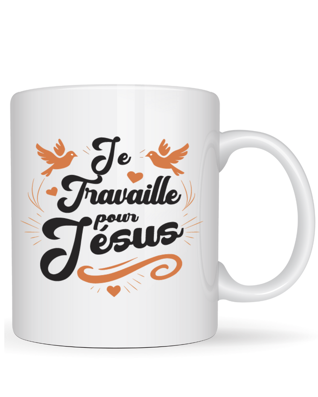JE TRAVAILLE POUR JESUS