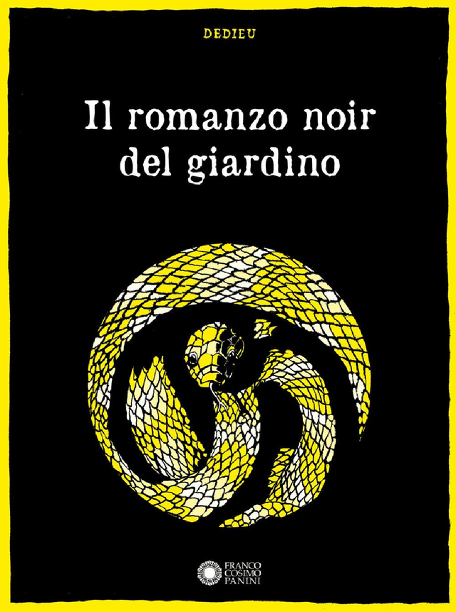 Il romanzo noir del giardino. Ediz. illustrata di Thierry Dedieu