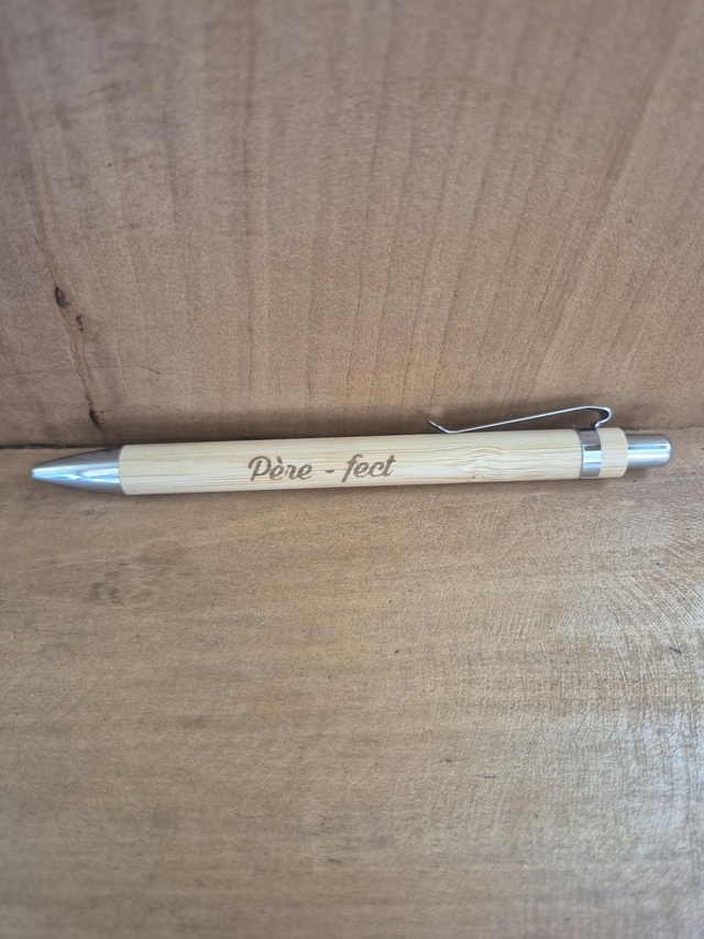 Stylo &quot;père-fect&quot;