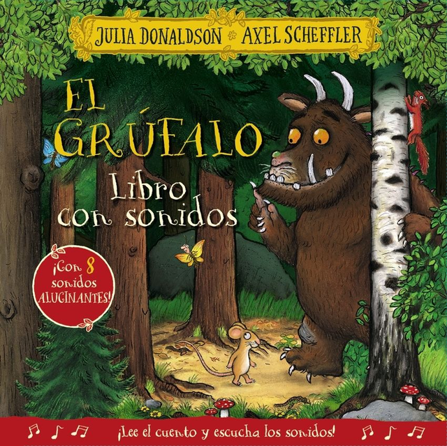 El Grúfalo: Libro con sonidos - Julia Donaldson