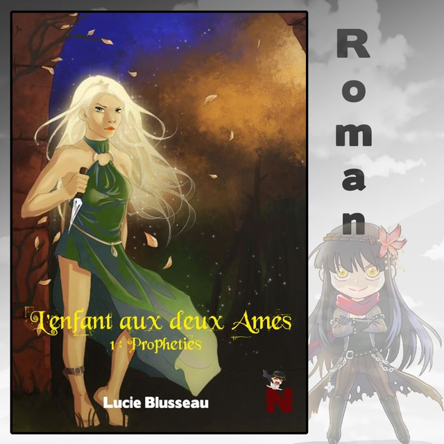 L’enfant aux deux âmes – 1 : Prophéties