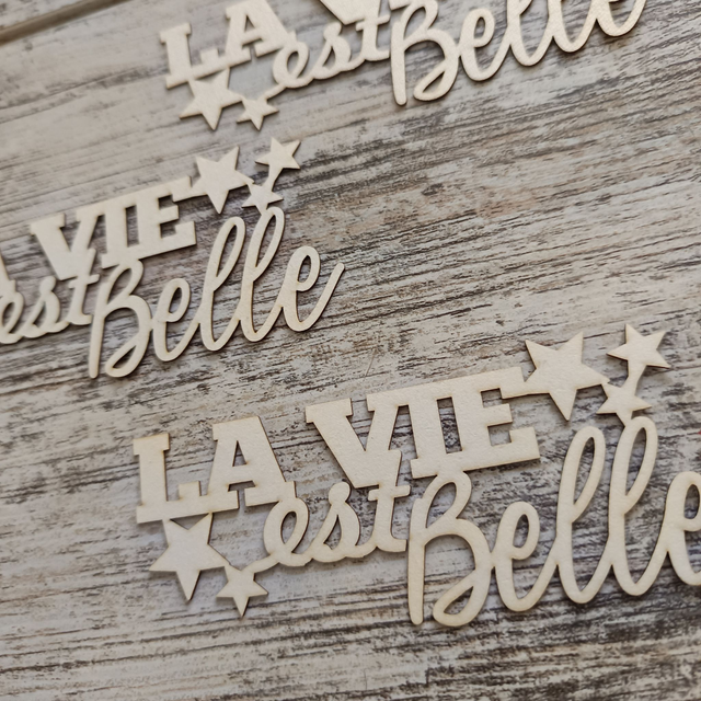 Lot de 3 mots &quot; la vie est belle&quot; en carton Bois - Embellissements scrapbooking et déco