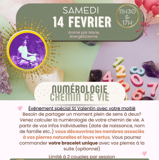 14 Février 2026 (Samedi) 11h30-12h15 et 17h-17h45 - Calculs pour bracelet chemin de vie avec Marie 