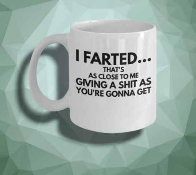 I Farted Mug