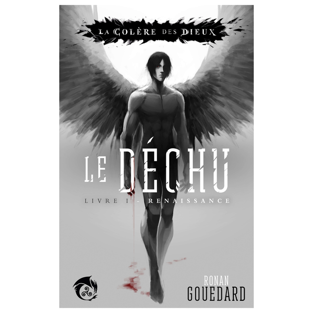 Le Déchu, Livre 1 : Renaissance