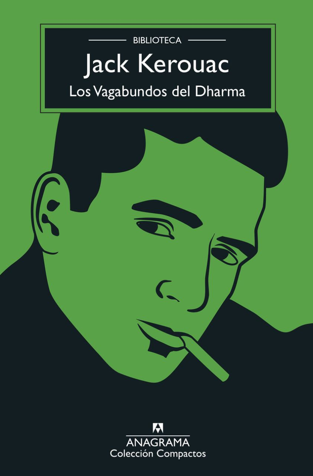 Los vagabundos del Dharma - Jack Kerouac