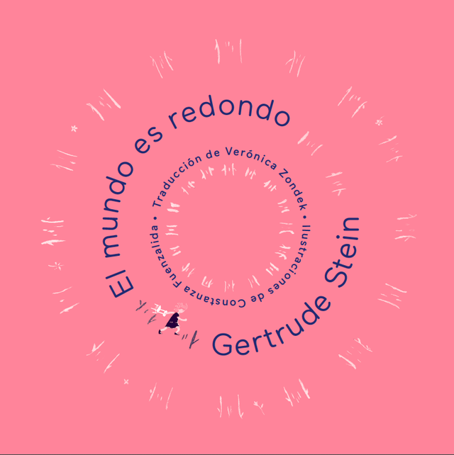 el mundo es redondo (gertrude stein)