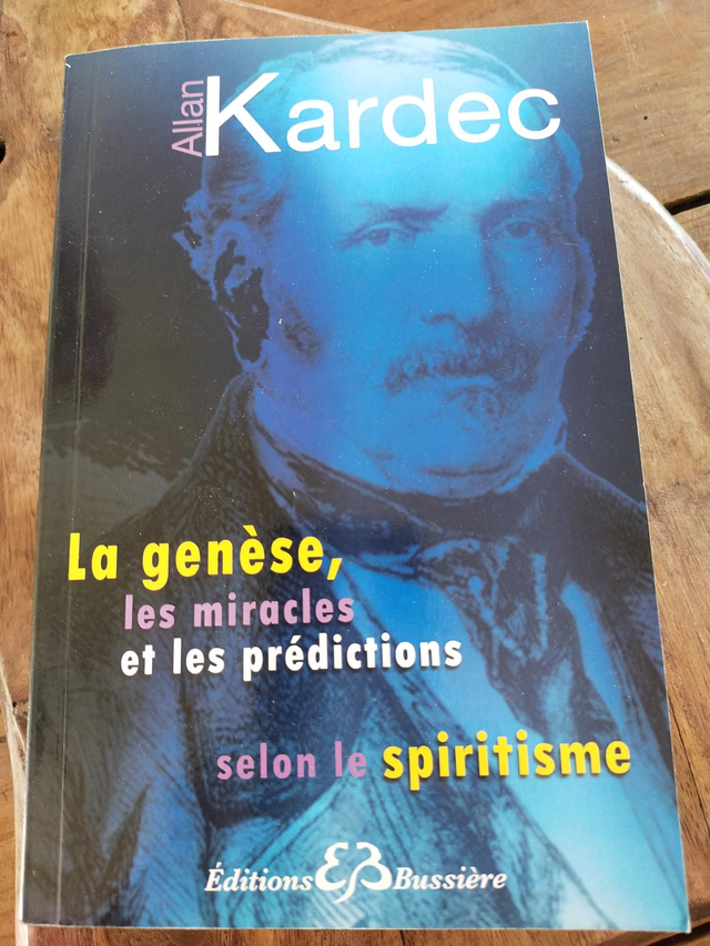 La Genèse, Les Miracles Et Les Prédictions Selon Le Spiritisme.