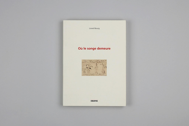 Où le songe demeure