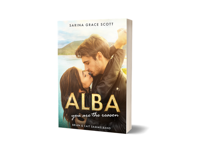 ALBA – You Are the Reason: Brian & Cait | Sammelband | Rockstar Romance