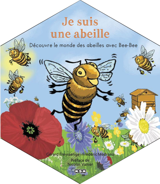 Je suis une abeille