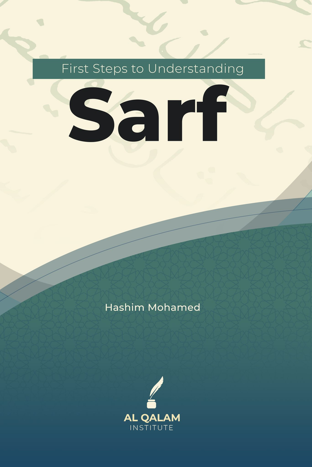 First Steps To Understanding Sarf