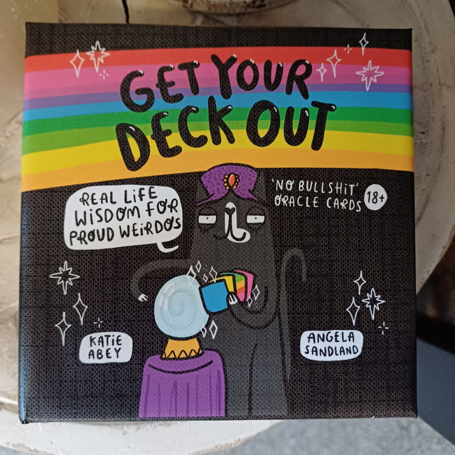 Get Your Deck Out Oracle Cards by Katie Abey and Angela Sandland (18+ years)