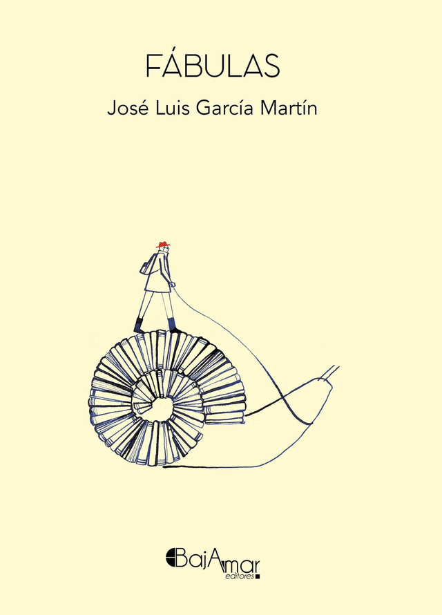 LIBRO FÁBULAS DE JOSÉ LUIS GARCÍA MARTÍN-BAJAMAR EDITORES-