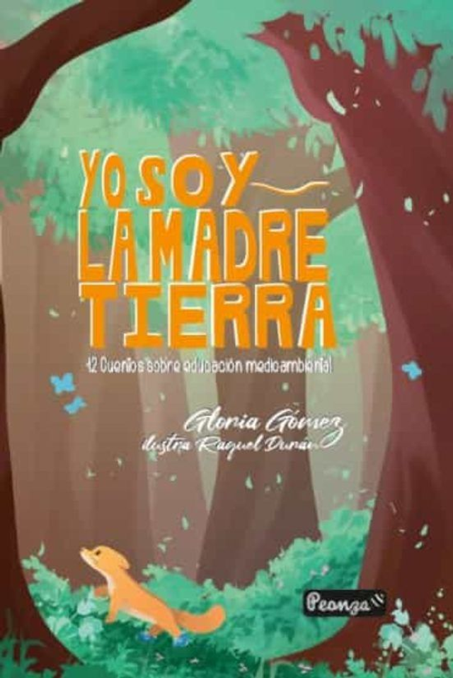 Yo soy la madre tierra - Gloria Gómez