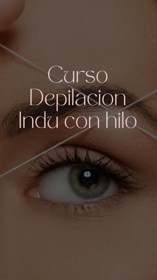 Curso  precencial de depilacion con hilo