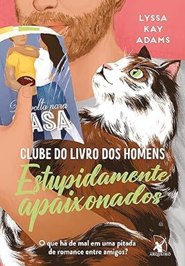 Estupidamente apaixonados (Clube do livro dos homens 3)