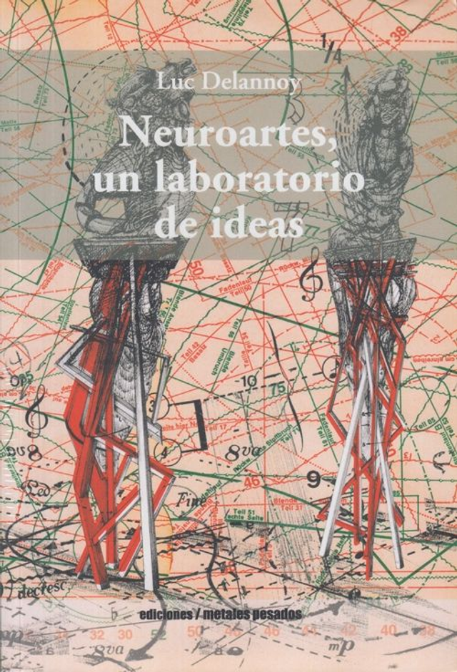 Neuroartes, un laboratorio de ideas - Luc Delannoy