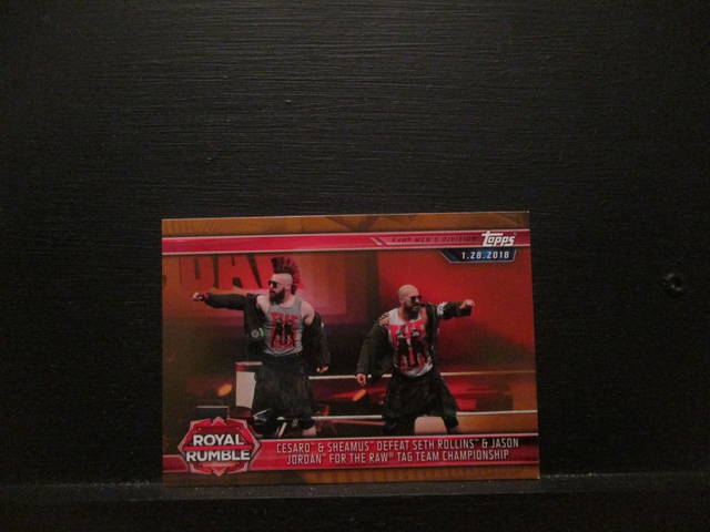 Cesaro &amp; Sheamus Defeats Seth Rollins &amp; Jason Jordan For The Raw Tag Team Championship - Brown Champions Original Trading Card #23