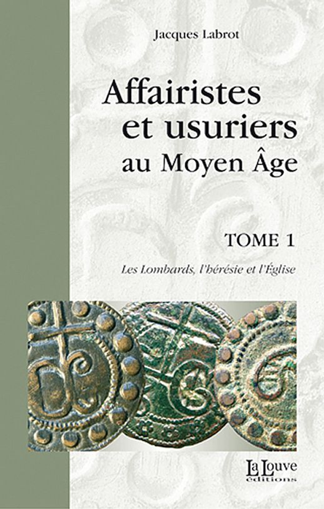 Affairistes et usuriers au Moyen Âge