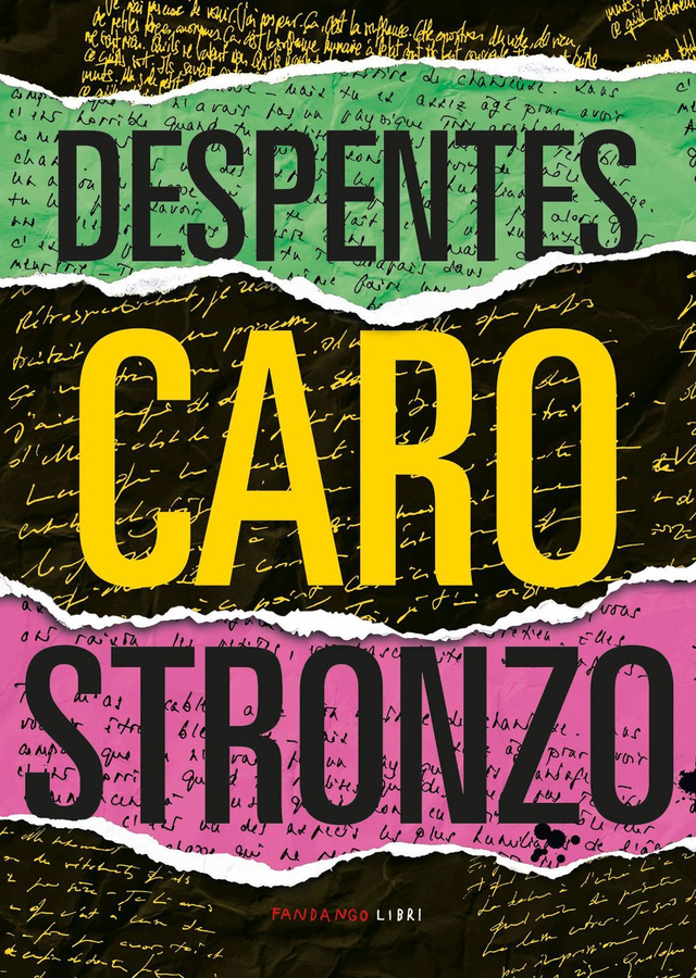 Despentes Virginie - Caro stronzo