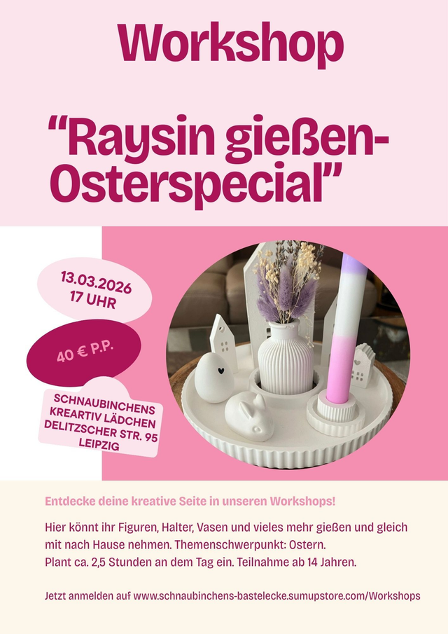 Workshop Raysin gießen Osterspecial für Erwachsene