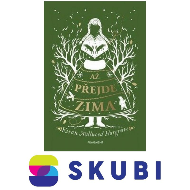 Kniha Až přejde zima - Kiran Millwood Hargrave