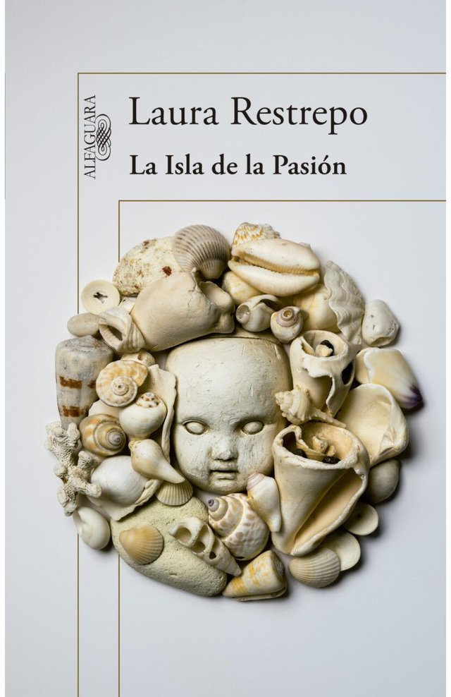 La isla de la pasión - Laura Restrepo