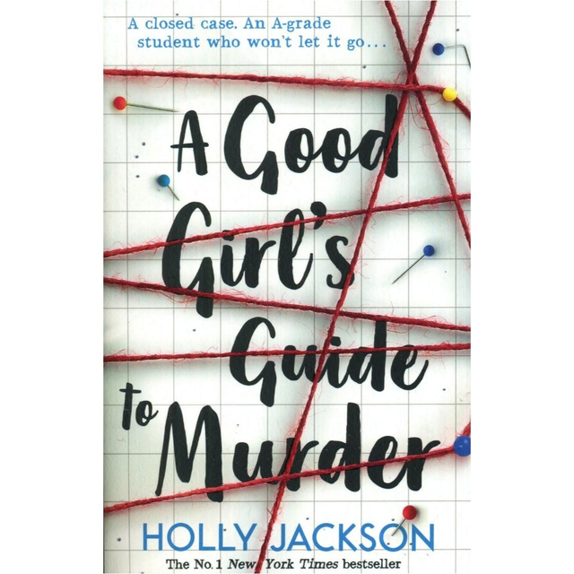 A Good Girl&#039;s Guide to Murder (1) - Holly Jackson 