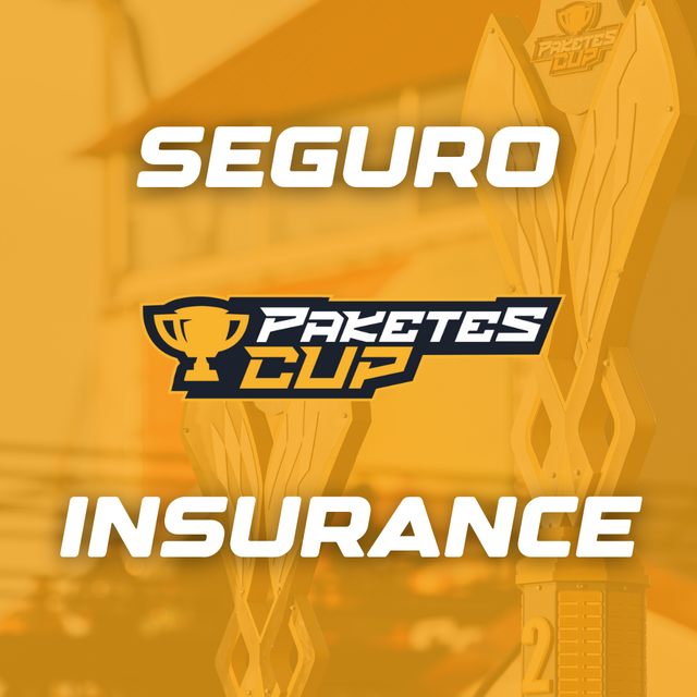 SEGURO / INSURANCE - PAKETES CUP 2025
