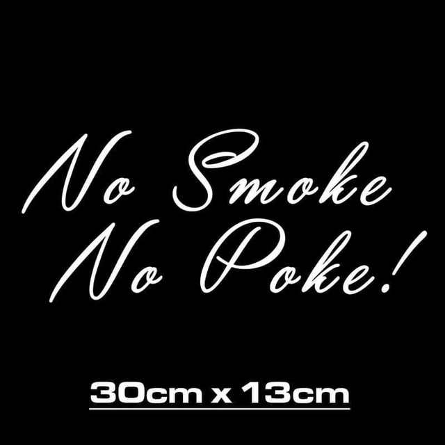 No smoke no poke