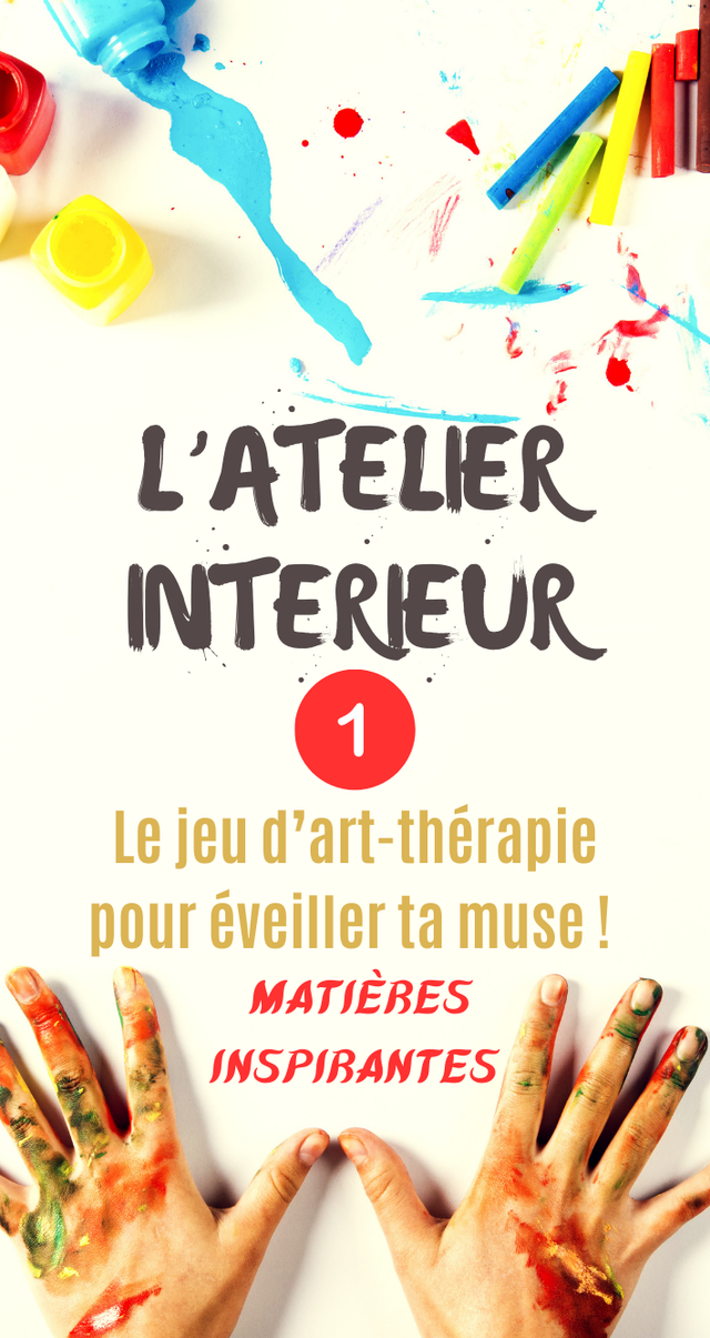 Jeu d'art-thérapie L'ATELIER INTERIEUR