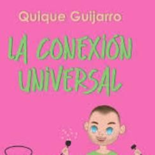 La conexión universal