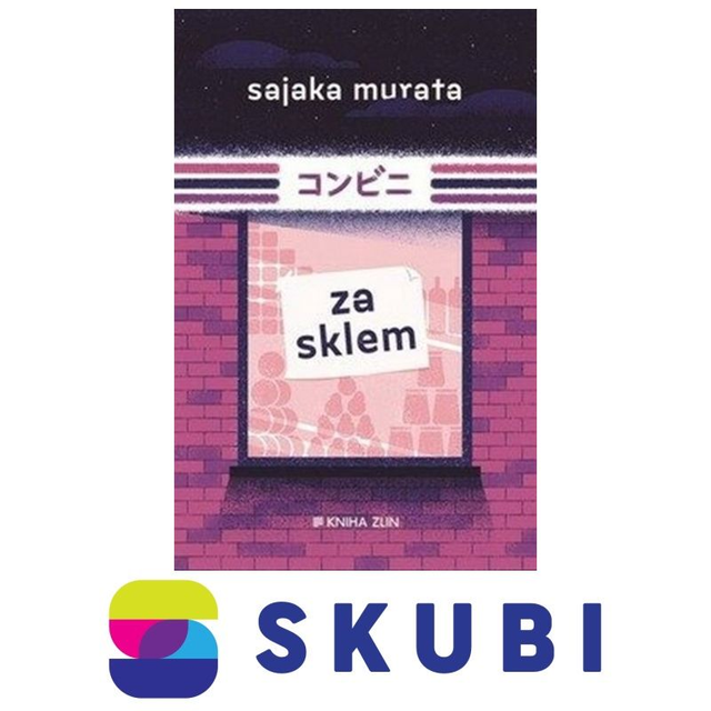 Kniha Za sklem - Murata Sayaka