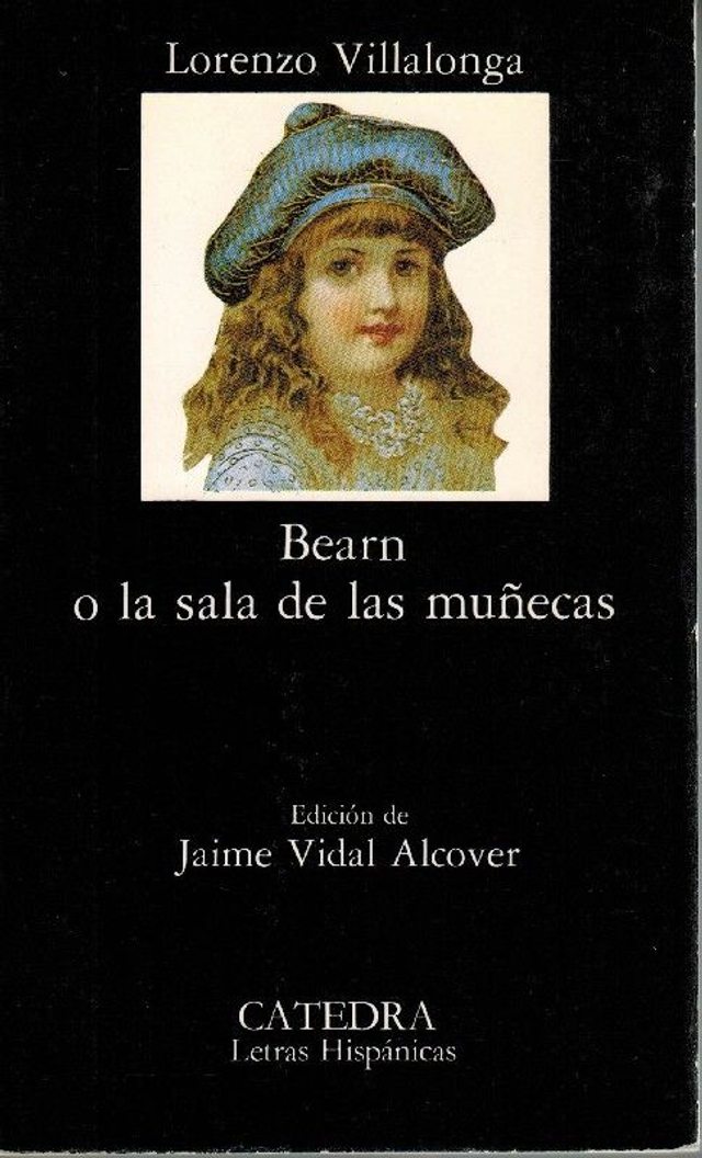 Bearn o la sala de las muñecas - Lorenzo Villalonga