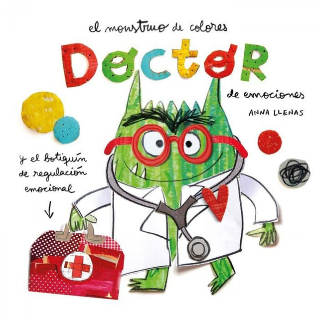 El monstruo de colores doctor - Anna Llenas 
