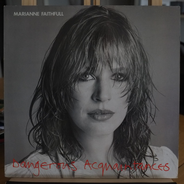 Marianne Faithfull - Dangerous acquaintances