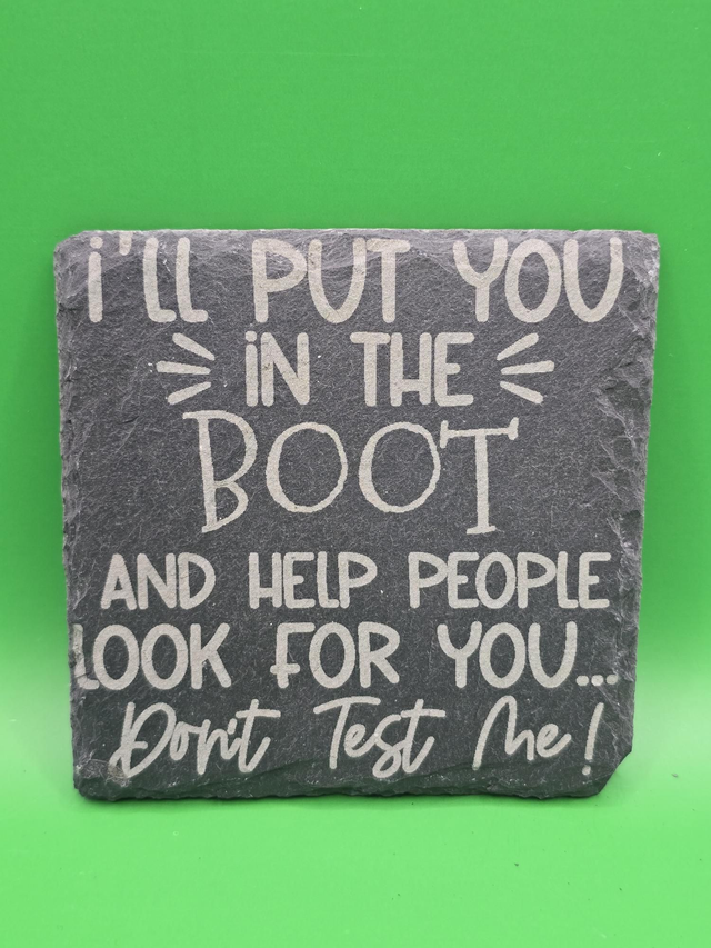 I'll put you in the boot and help people look for you