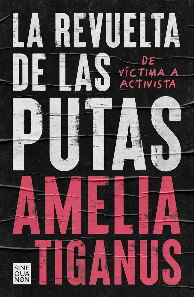 La revuelta de las putas - Amelia Tiganus