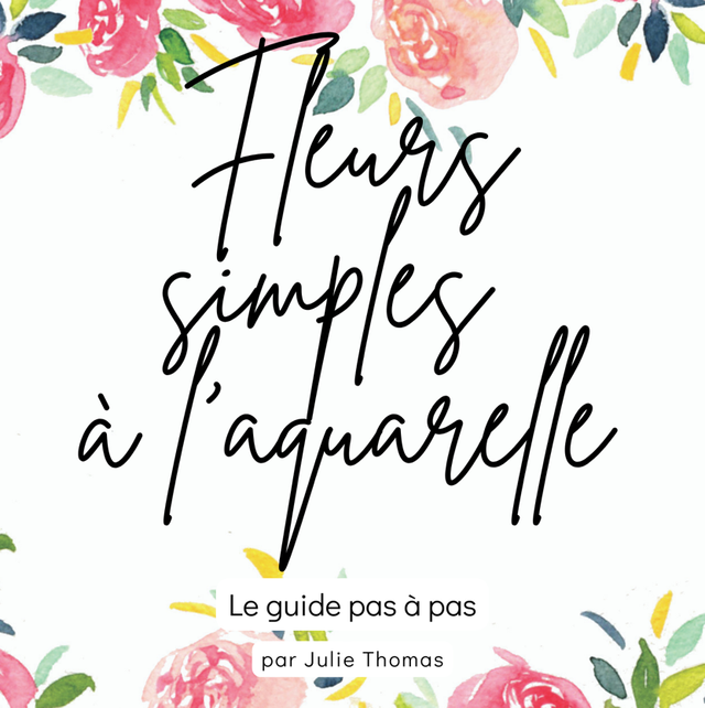 Guide: fleurs simples à l’aquarelle 
