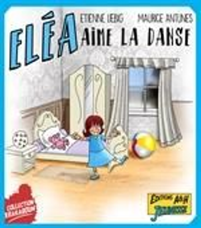 Eléa aime la danse  