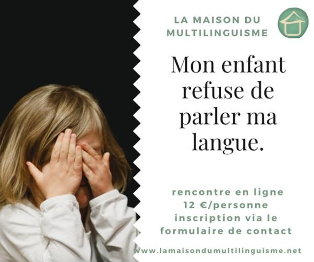 Atelier - Mon enfant refuse de parler ma langue