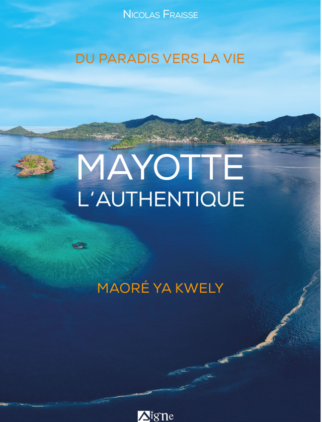 Mayotte l’authentique 