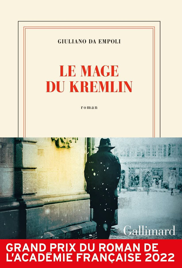 Le mage du Kremlin / Giuliano Da Empoli
