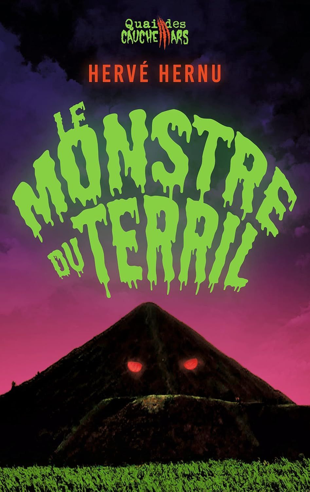 Hervé Hernu - Le Monstre du Terril