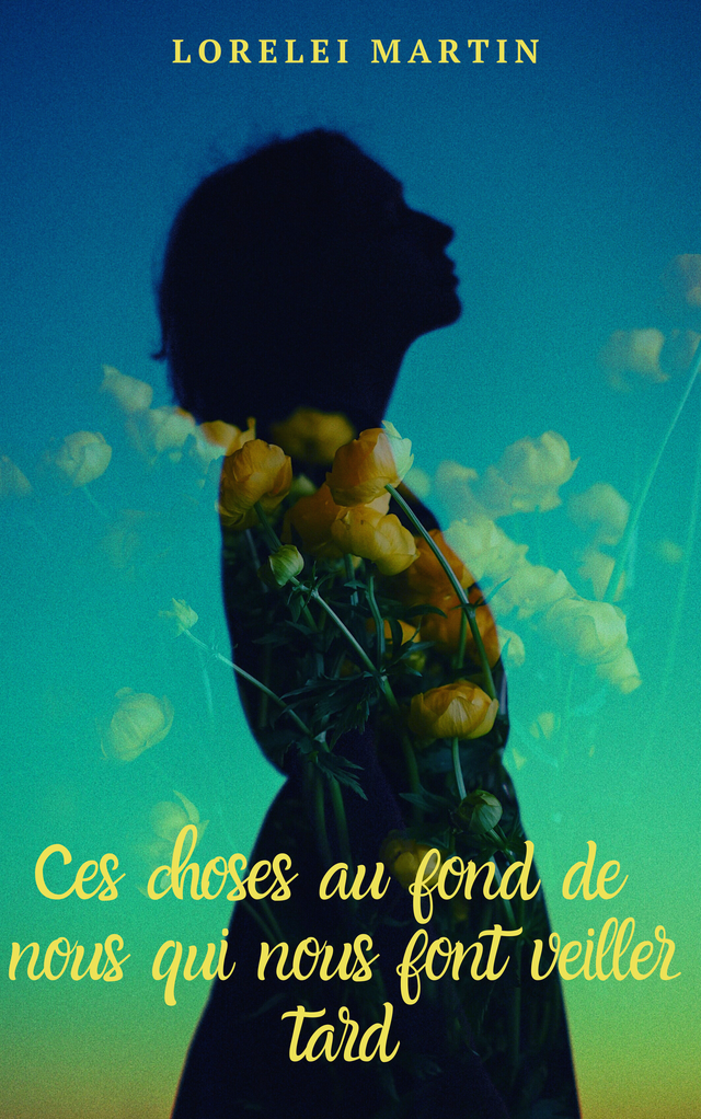 Ces choses au fond de nous qui nous font veiller tard