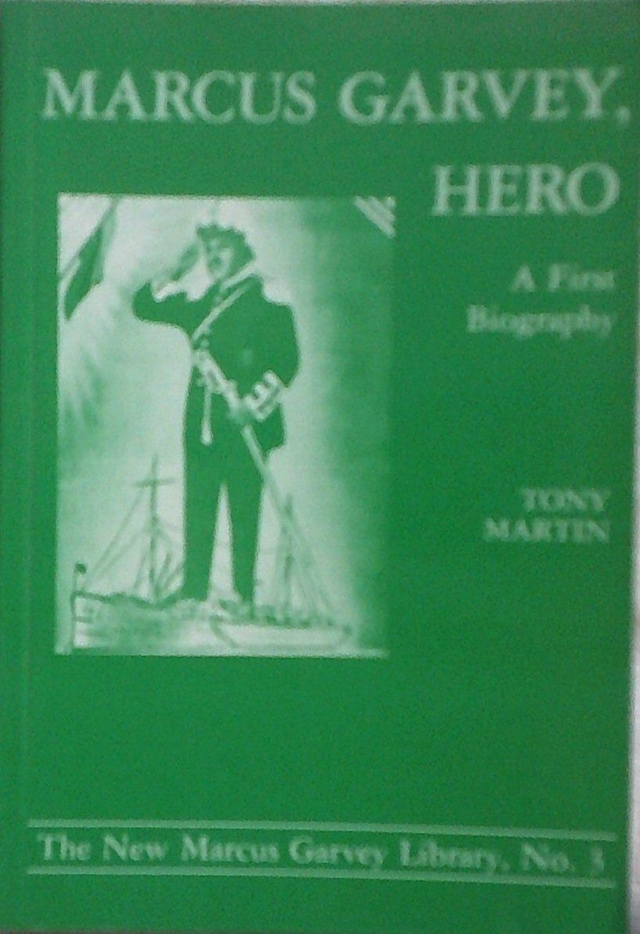Marcus Garvey: Hero