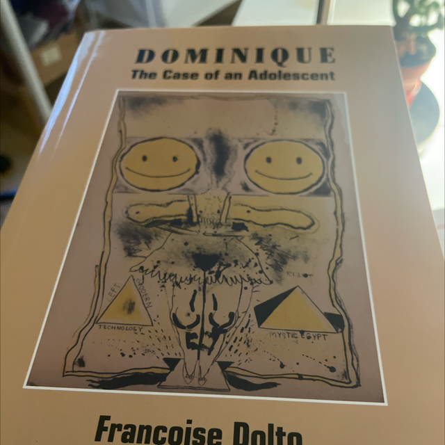 Dominique The Case Of An Adolescent Francoise Dolto